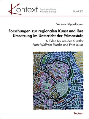 cover image of Forschungen zur regionalen Kunst und ihre Umsetzung im Unterricht der Primarstufe